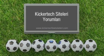 Kickertech Siteleri Yorumları